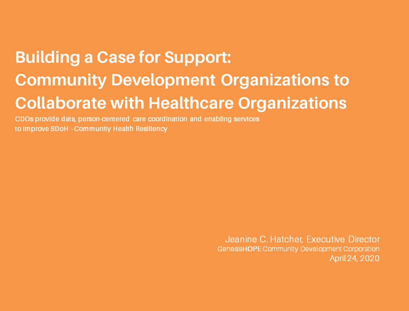 Case for Support - CDO-HCO Collaboration